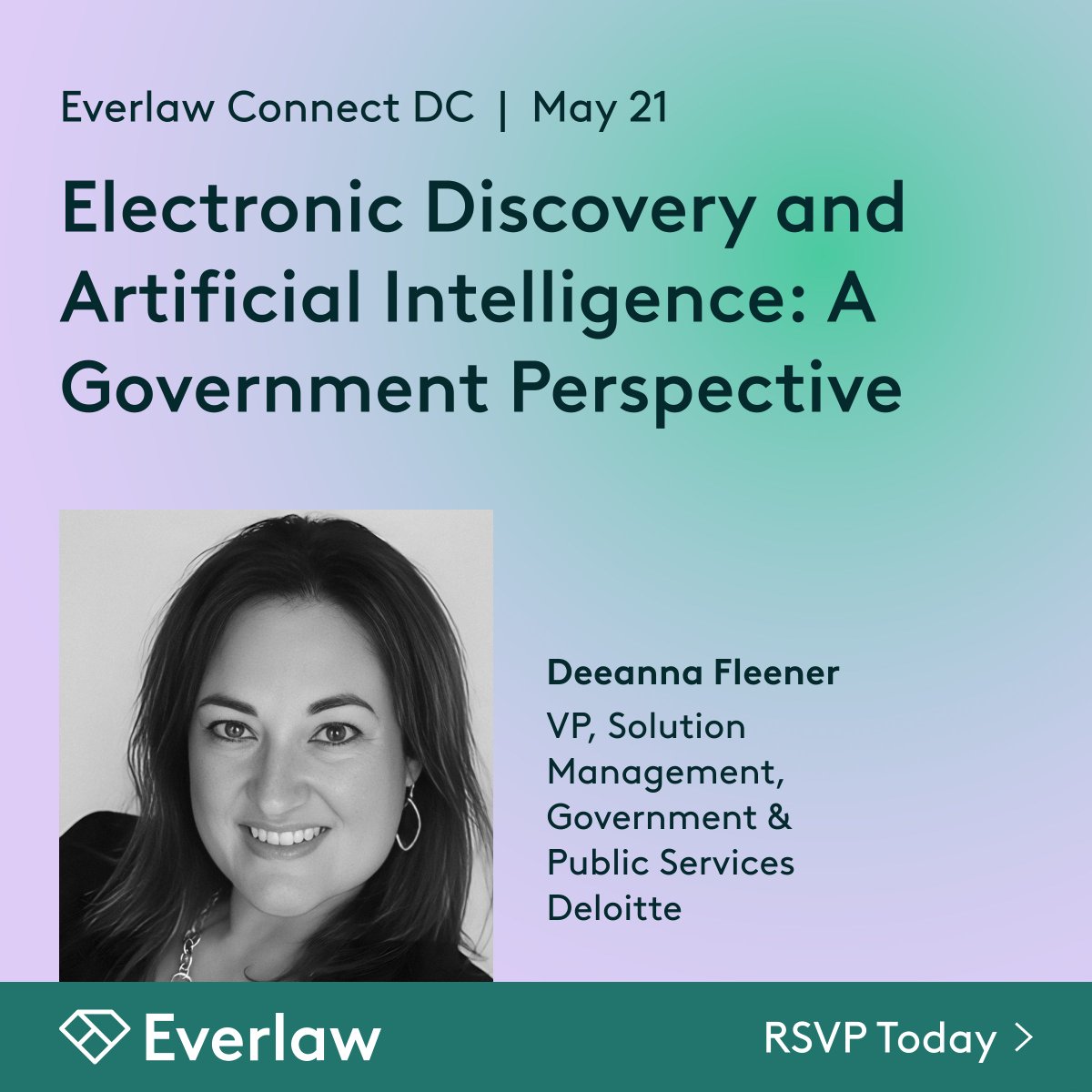 Deeanna Fleener, VP Solution Management, Government & Public Services at @Deloitte will be moderating a panel on #ediscovery and #AI from a government perspective at @Everlaw Connect D.C. - May 21, 2024, Washington, D.C.! Register now > everlaw.com/connect/washin… #LegalTech