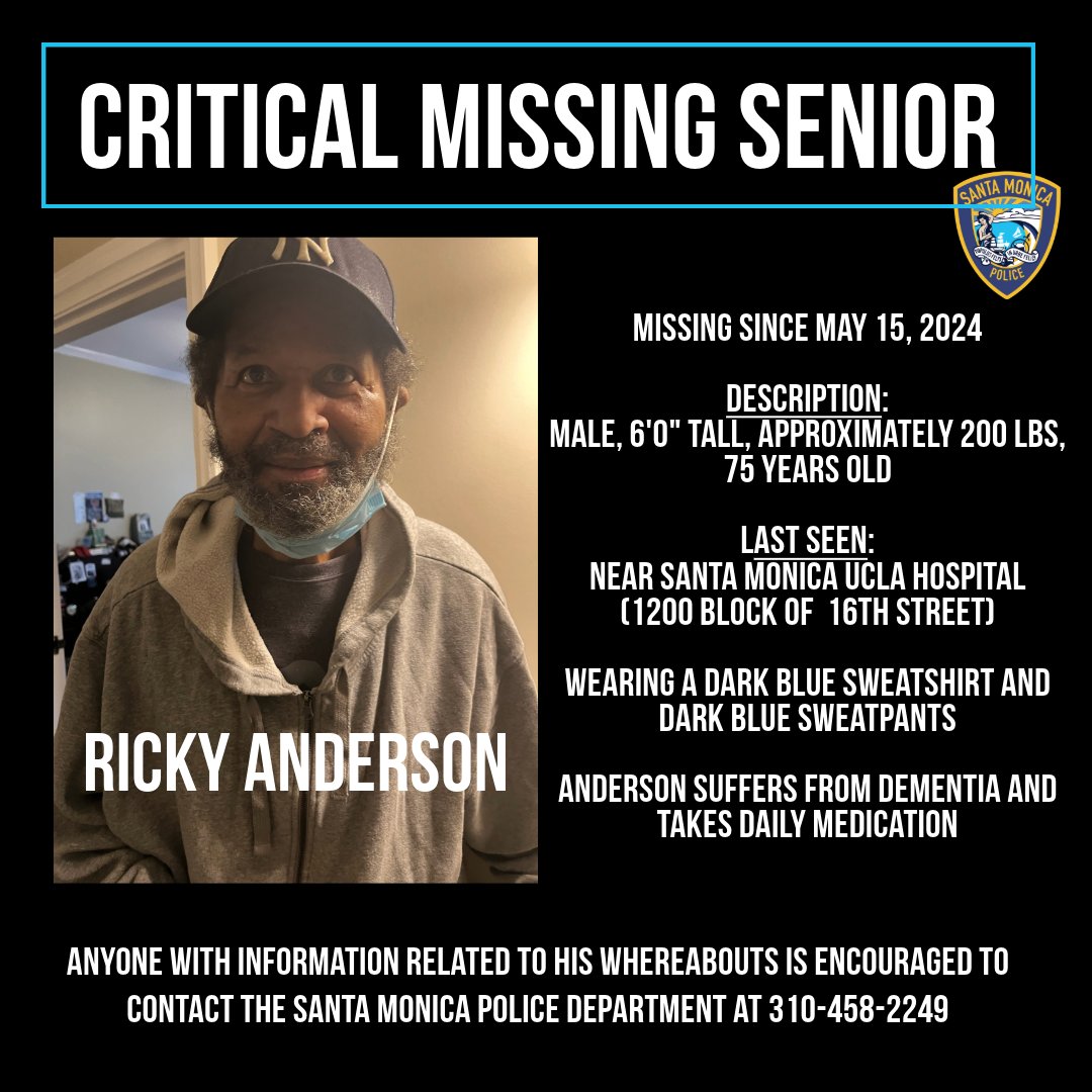 The Santa Monica Police Department is seeking Community Assistance in locating a missing senior. Missing: Ricky Wayne Anderson 📷Description: Male Black, 6’ 0” tall, 200 lbs, 75 years old 🗺️Last Seen: Near Santa Monica UCLA Hospital on May 15, 2024 👕Wearing: Dark blue