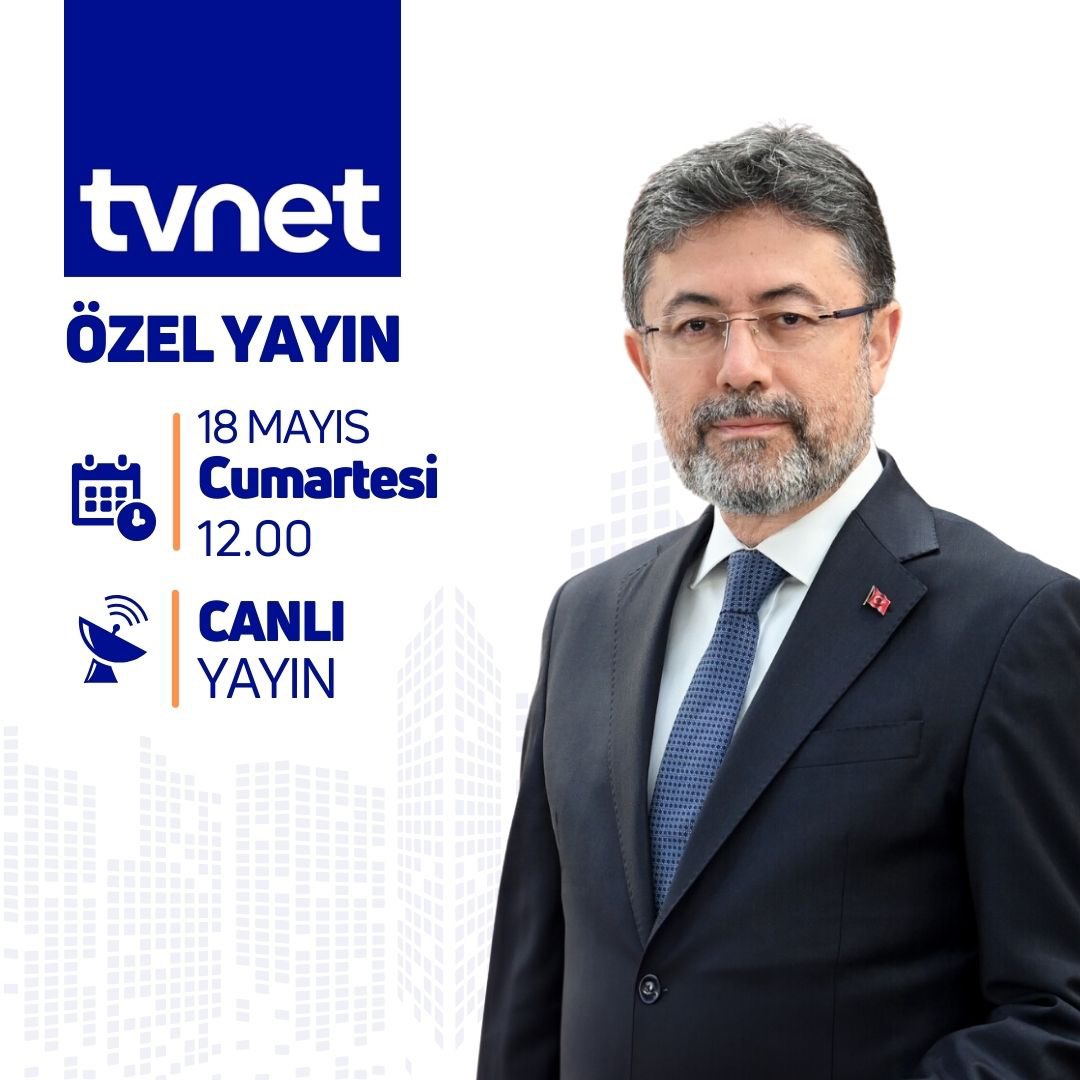 TVNET Özel Yayını’nda Bakanlığımızın gündemini değerlendireceğiz. @tvnet 🗓️ 18 Mayıs Cumartesi ⏰ 12.00 📡 Canlı Yayın