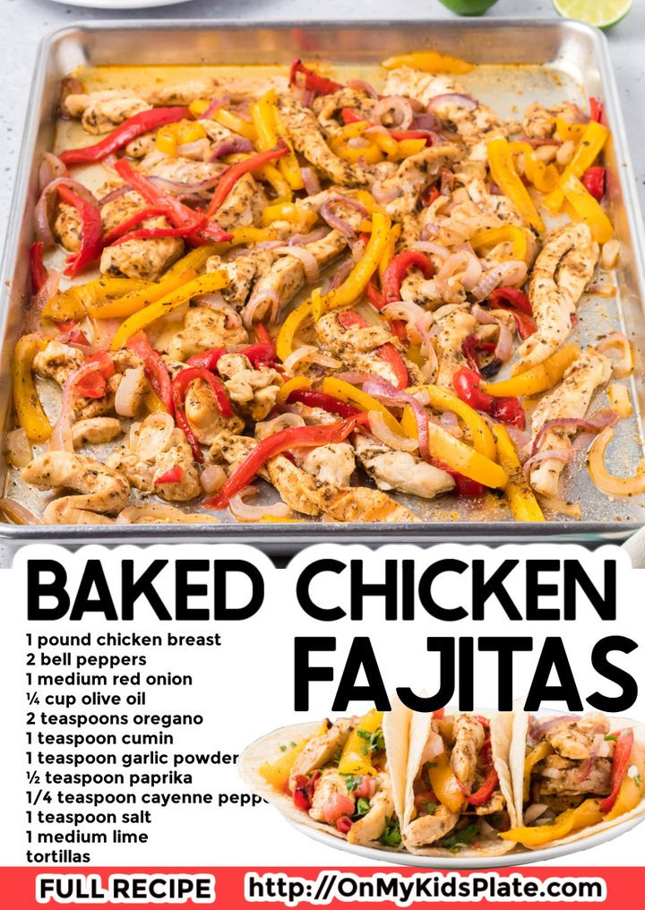 Baked Chicken Fajitas  onmykidsplate.com/sheet-pan-chic…