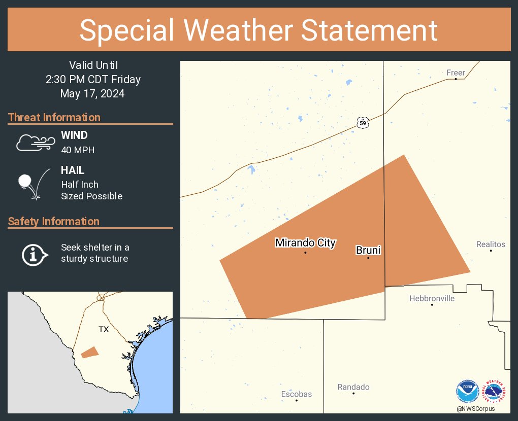 A special weather statement has been issued for Bruni TX, Mirando City TX and Oilton TX until 2:30 PM CDT