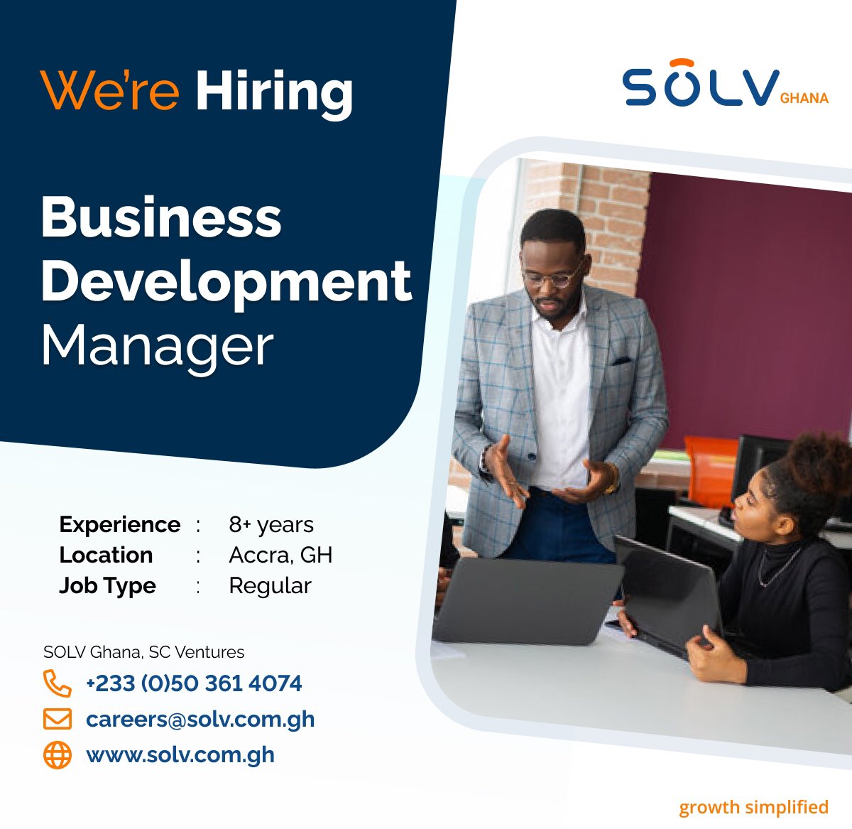 The #SOLVers are expanding!

If you’ve a talent for identifying growth opportunities & building strong relationships, we want you to join our team

Apply now and drive our success forward
#SOLVGhana #GrowthSimplified #Careers #BusinessDevelopmentManager #NowHiring #BecomingSOLVer