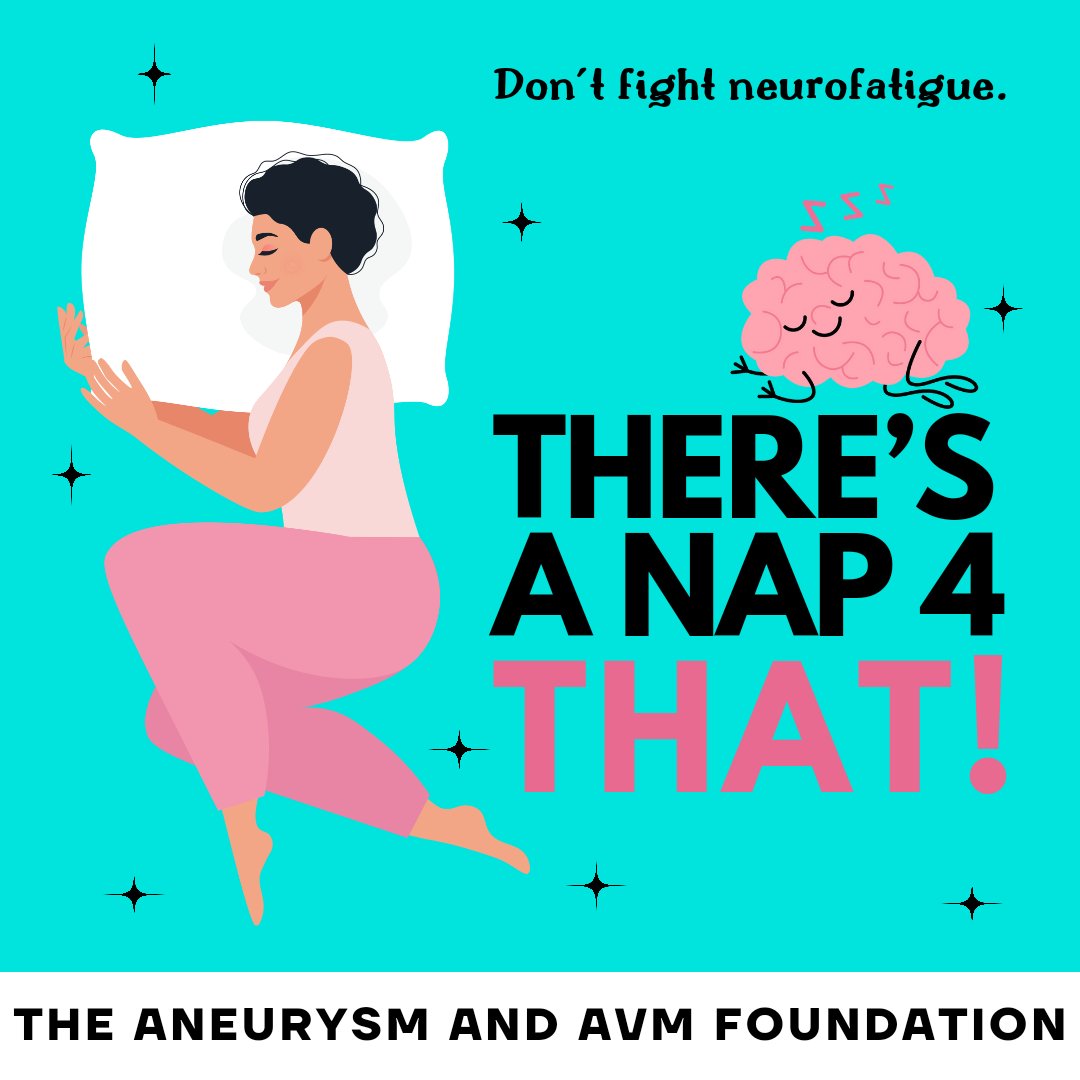 Neurofatigue is real, and napping isn't laziness—it's self-care. Break the stigma around napping in the brain aneurysm, AVM, and stroke community. There's a nap for that! 🌜 #Neurofatigue #SelfCare #MentalHealthAwarenessMonth