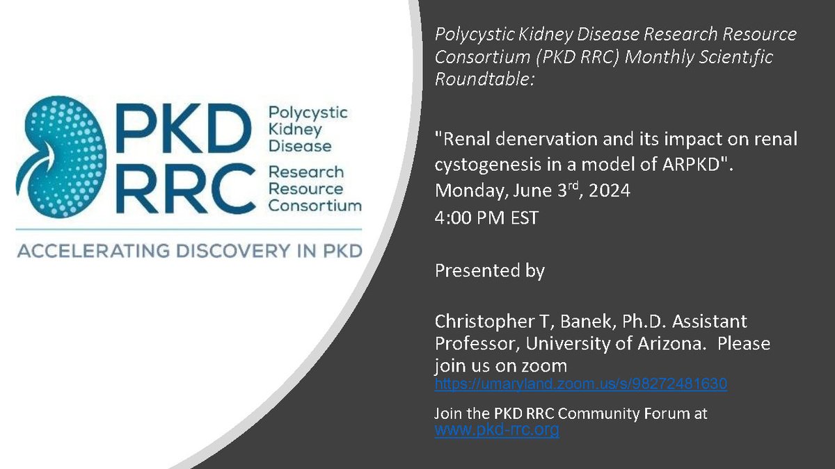 The next PKD RRC Monthly Scientific Roundtable Talk is June 3rd, 2024, our guest speaker will be Christopher T. Banek, Ph.D., University of Arizona, talk title: “Renal denervation and its impact on renal cystogenesis in a model of ARPKD”. #endPKD #PolycysticKidneyDisease