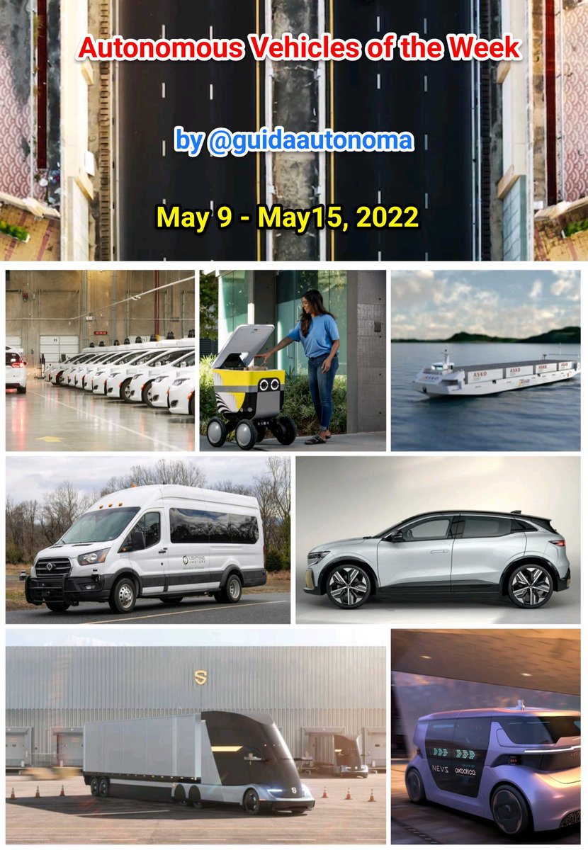 #AutonomousVehicles of the Week 
2️⃣ years ago:
May 9 -May 15, 2022
🚗🚚🚌🚕

@AlbertoEMachado @segundoatdell @MargaretSiegien @Hana_ElSayyed @WorldTrendsInfo @ingliguori @mikequindazzi @hudson_chatbots @FrRonconi @smartecocity
#SelfDrivingCars #SmartCity #AI #TechNews #tech