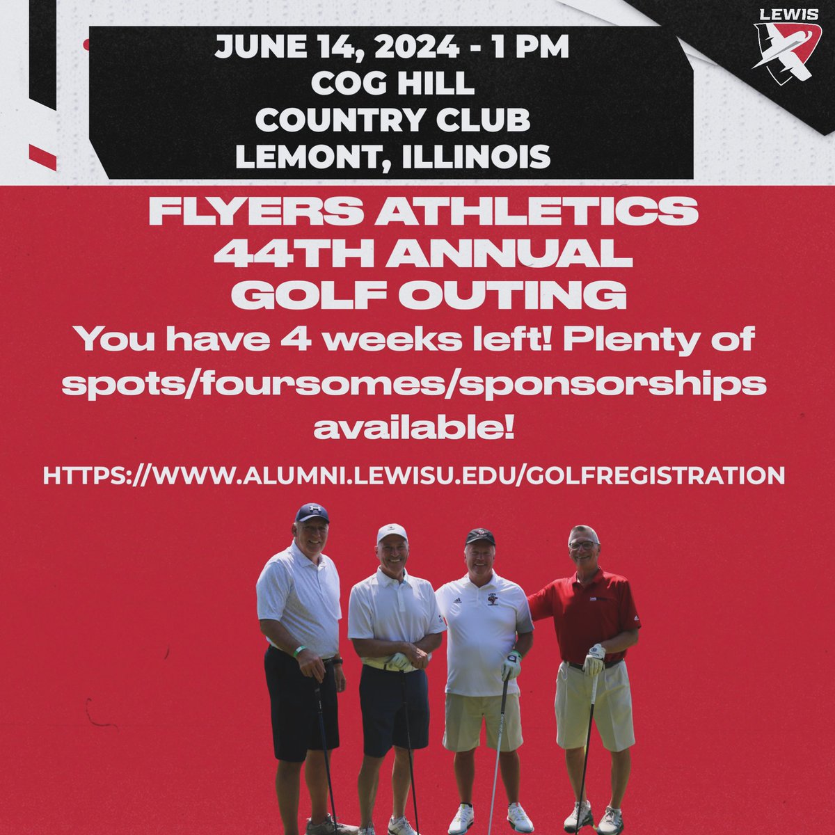 We are only four weeks away from the 44th annual @LewisFlyers Golf Outing at Cog Hill Country Club (@CogHillGolf) ! There are plenty of spots, foursomes, sponsorships available for our golf outing on June 14! Sign up today! alumni.lewisu.edu/GolfRegistrati…