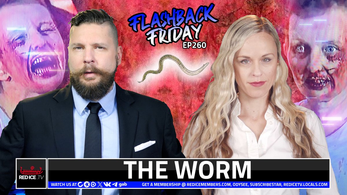 Flashback Friday: The Worm Live at 4pm EST / 10pm CET Watch here: redice.tv/live | odysee.com/@redicetv | rumble.com/user/redicetv | kick.com/redicetv | t.me/redicetv or here on X @redicetv
