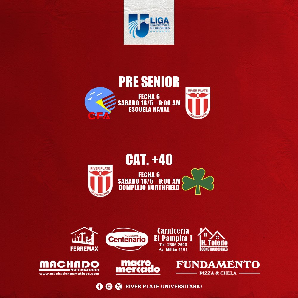 River Plate Universitario (@riverplateu) on Twitter photo ⚽️ Fuuuulbo.
Pre Senior 🆚 <a href="/ClubFuerzaAerea/">Club Fuerza Aérea Universitario</a>
+40 🆚 <a href="/OCCFutbol/">Old Christians Club - Futbol⚽️</a>
#RiverU ı #LaOtraPasion ⚽️ Fuuuulbo.
Pre Senior 🆚 <a href="/ClubFuerzaAerea/">Club Fuerza Aérea Universitario</a>
+40 🆚 <a href="/OCCFutbol/">Old Christians Club - Futbol⚽️</a>
#RiverU ı #LaOtraPasion