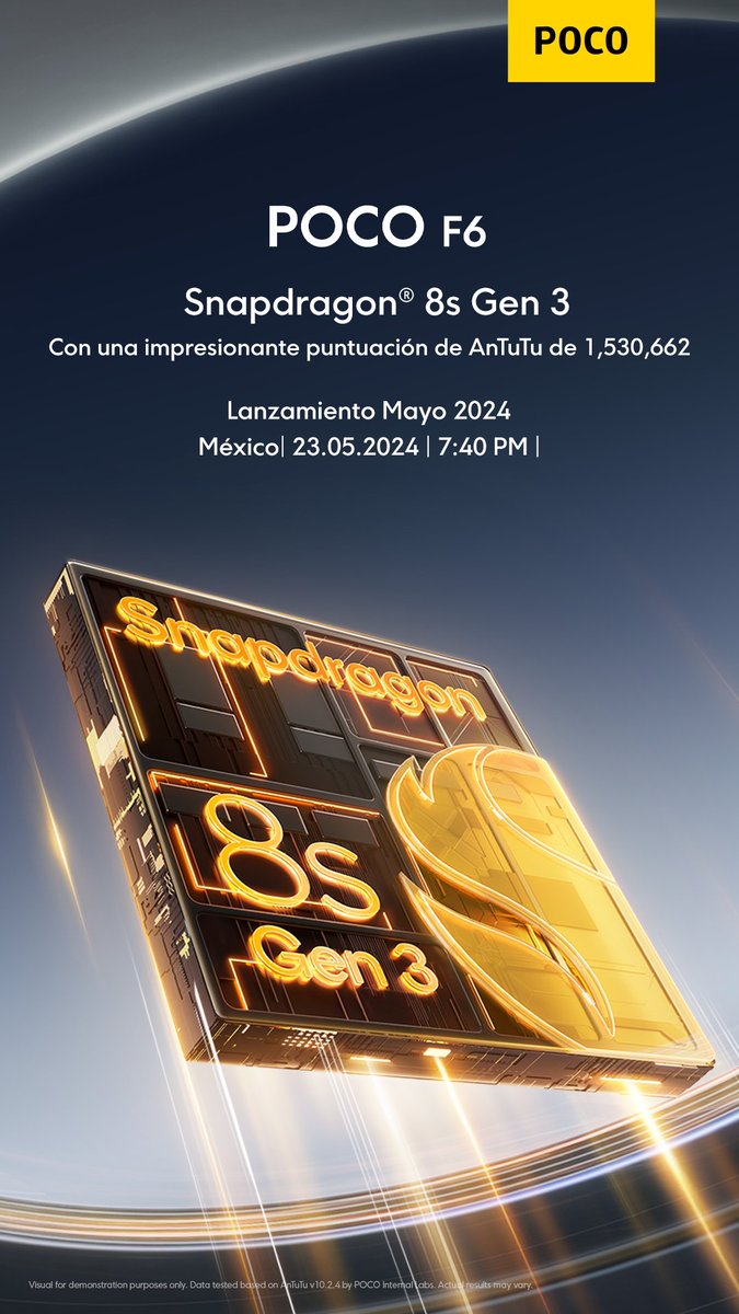🟡 #POCOF6 chipset: Potente Snapdragon ™️ 8s Gen 3. 

Diseñado para la velocidad, construido para el rendimiento y adaptado para el futuro, un nuevo estándar para lo posible 💥. 

📆 23 de mayo I 19:40 GTM -6