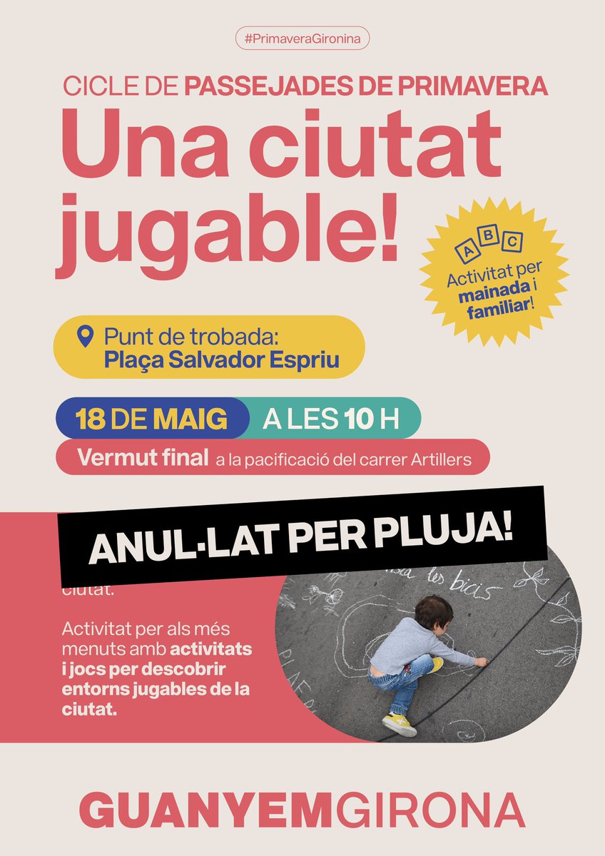 ☔ Degut a la previsió de pluja per aquest dissabte, anul·lem la passejada 'Una ciutat jugable'