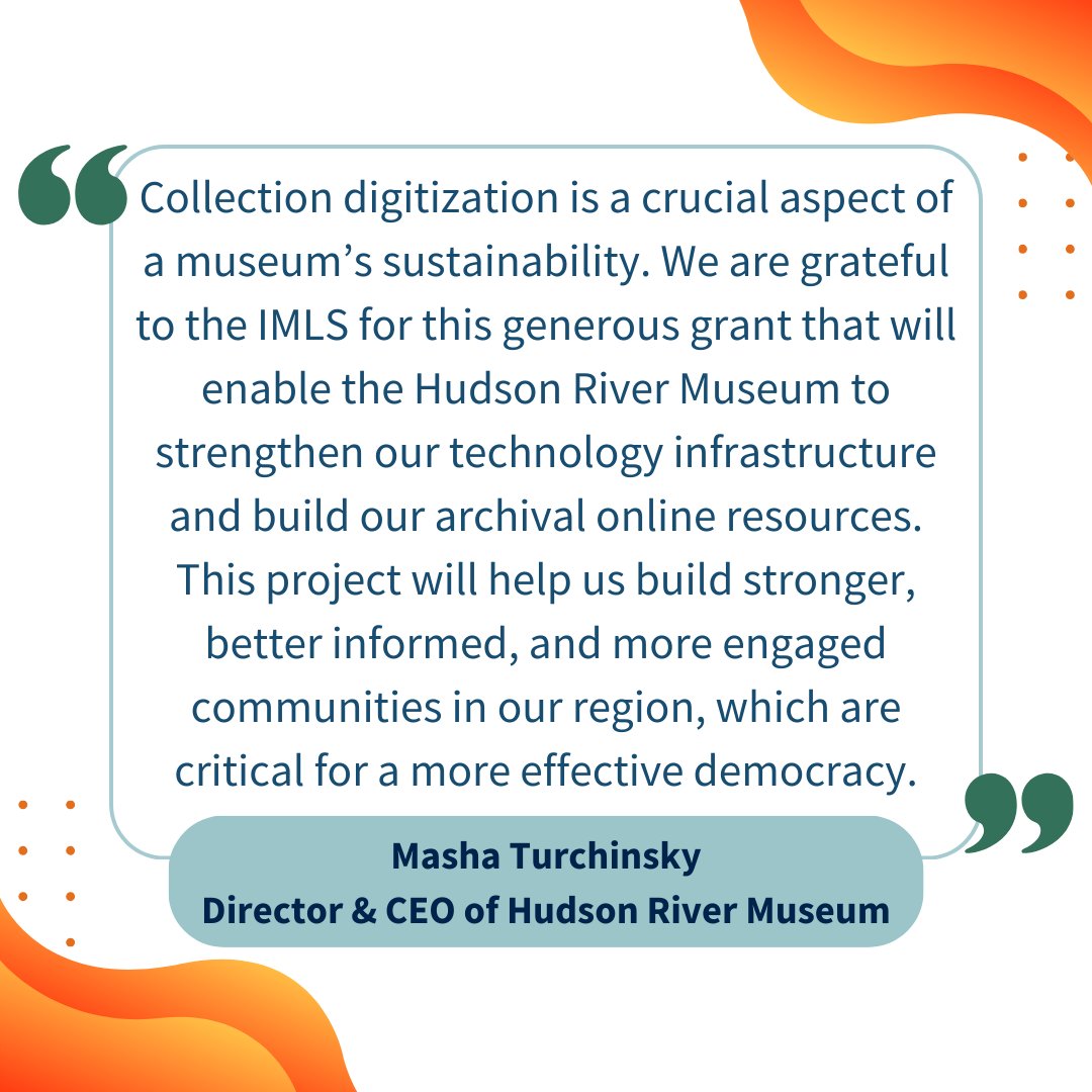 IMLS is proud to offer programs like Museums for America to fund digitization and other critical #museum projects at places like @HudsonRivMuseum. Learn more about Museums for America ➡️ imls.gov/grants/availab…
