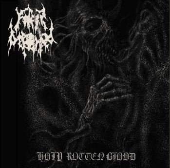 FATHER BEFOULED ' Holy rotten blood ' Released on May 17 th 2019 5 Years ago today !