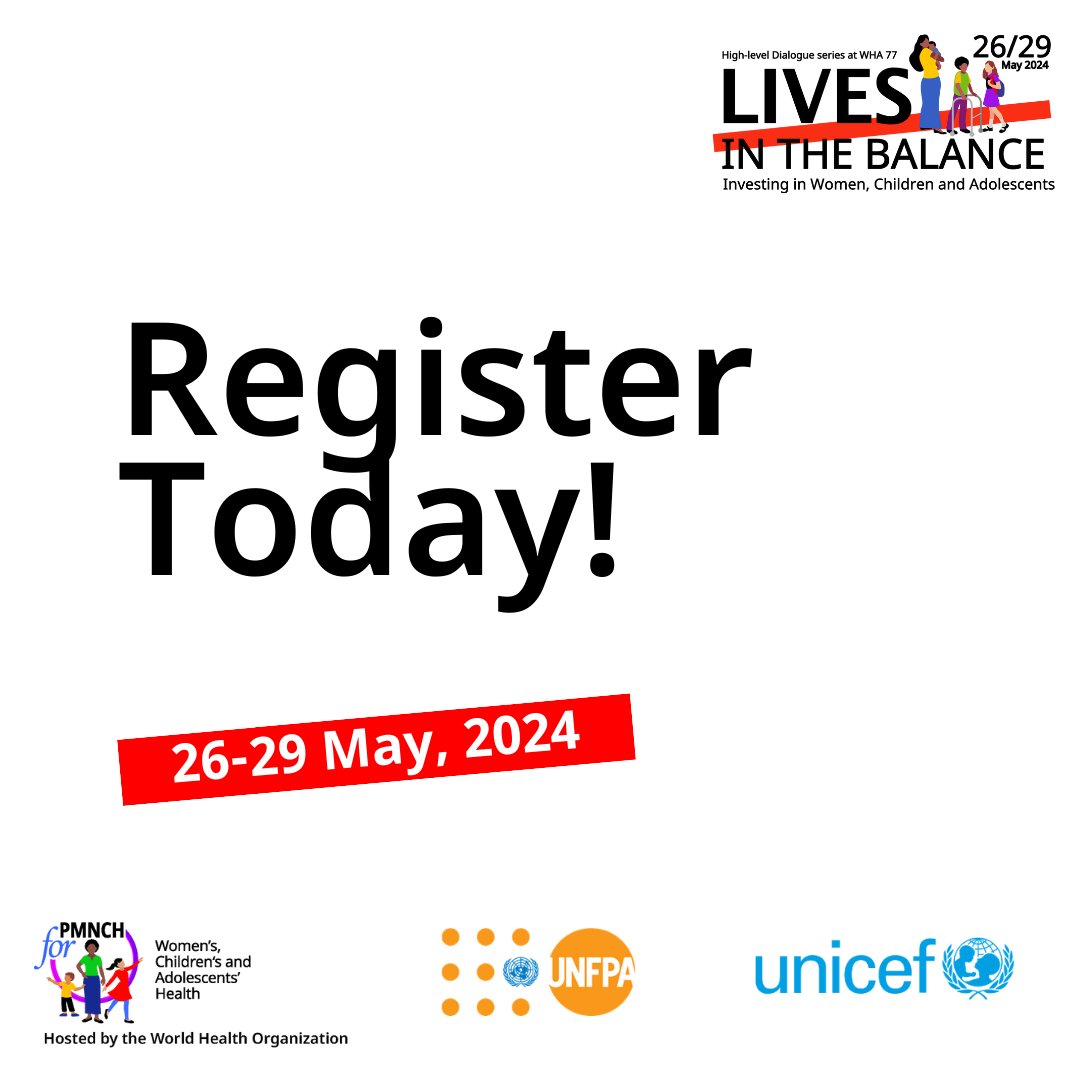 📣 Register now for #LivesintheBalance: Investing in Women, Children and Adolescents. 

Join us for this special event series @ #WHA77 for critical discussions for action + accountability among delegates. #ProtectThePromise #SDGs

In-person or virtual:
➡️ bit.ly/3UHAuAT
