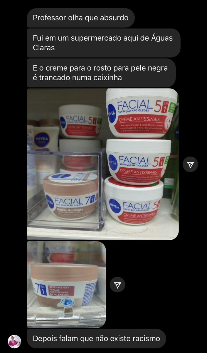 Como explicar a decisão da gerência de um supermercado de Águas Claras, DF (bairro de classe média) de trancar só os cremes para peles negras em caixinhas?