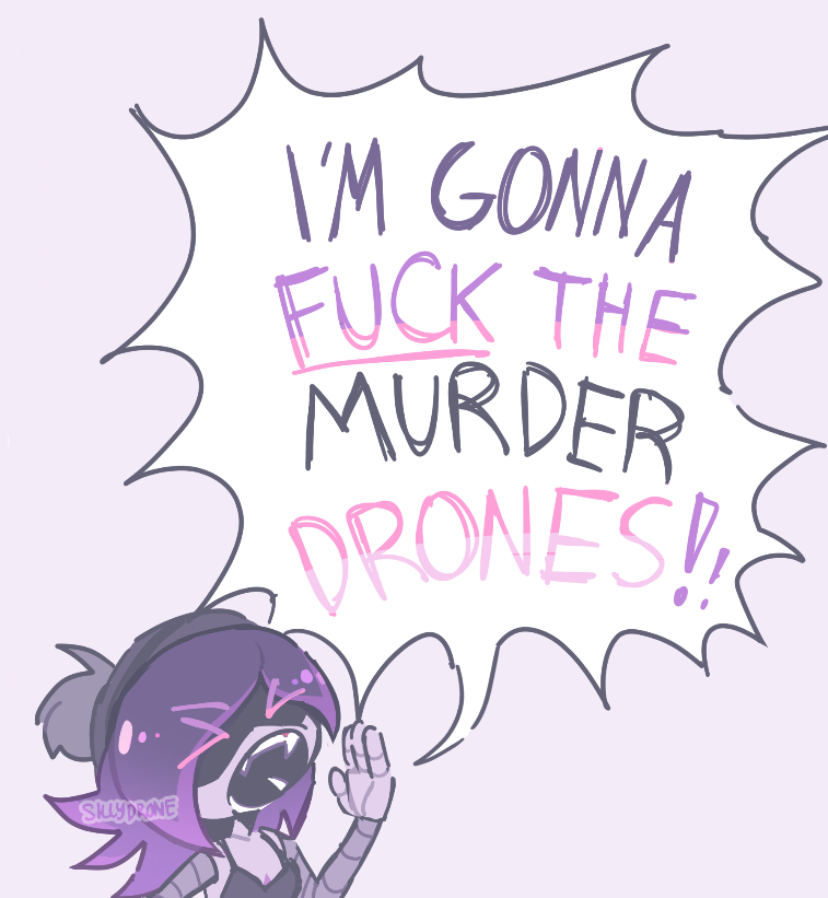 im so sorry my normal followers
#uzidoorman #murderdrones