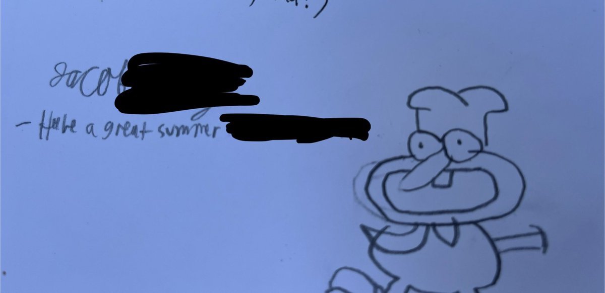Drew a drawing in my friend’s yearbook