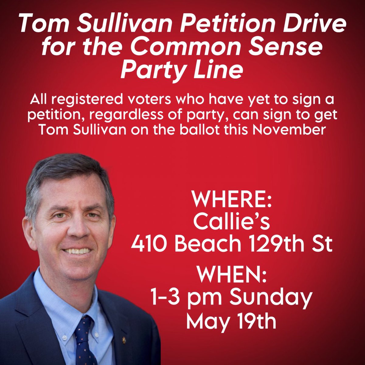 Please join us to get Tom Sullivan on the Common Sense Line this November