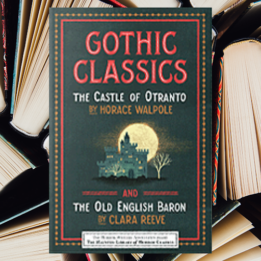 Check out 'Gothic Classics: The Castle of Otranto and The Old English Baron,' one of many volumes from the HWA's Haunted Library of Horror Classics! With an introduction by Robert McCammon. Available for purchase. Order here: ow.ly/mNw650RHkk2