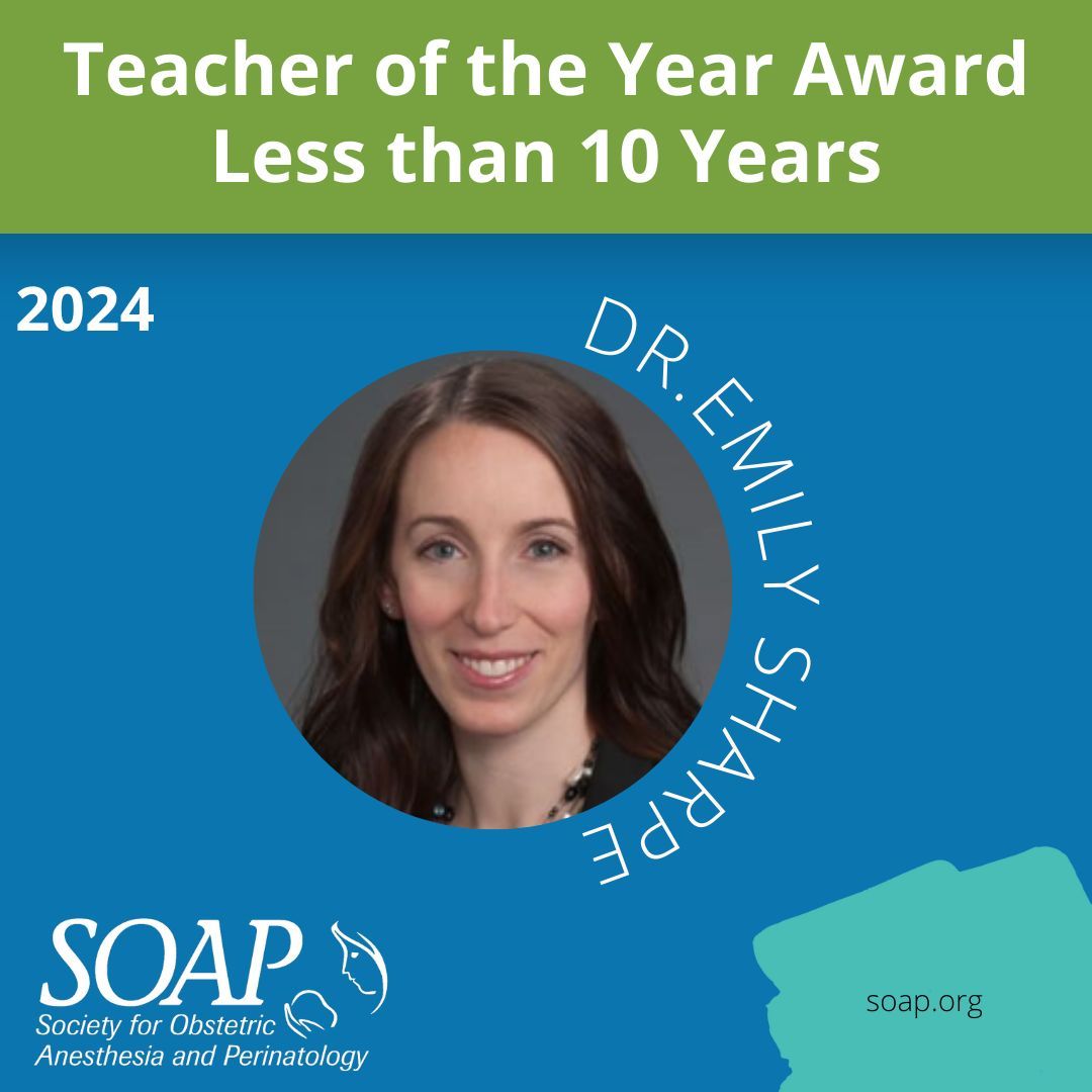 Congratulations to SOAP 2024 Teacher of the Year (less than 10 years), Dr. Emily Sharpe. The SOAP Teacher of the Year Award recognizes outstanding practitioners of obstetric anesthesiology who have demonstrated superior teaching. buff.ly/39ujlql #SOAP #OBAnes
