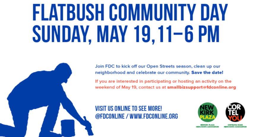 Join Flatbush Development Corporation for Flatbush Community Day this Sunday, May 19 from 11 am–6 pm to kick off the open streets season, join a neighborhood cleanup and celebrate our community: fdconline.org