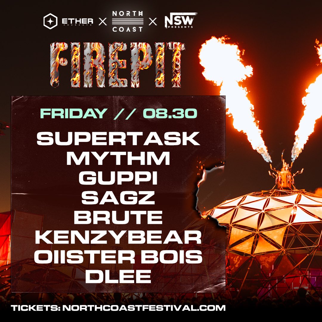 @northcoastfest 🤝 @etherpresents 🤝 @NSW_Presents 🔥 Peep your Friday Fire Pit lineup & pull up on Friday for the hottest stage & nonstop bangers 💥 🎫-> Tix in Bio