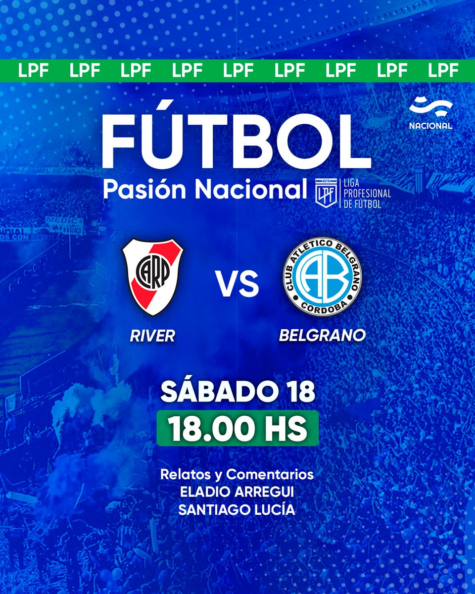 La Liga Profesional de Fútbol Argentino se escucha en todo el país por #RadioNacional #TuRadio Hoy desde las 18.00hs escuchá RIVER PLATE - BELGRANO Relata Eladio Arregui y comenta @santilucia 📻 AM 870 💻 radionacional.com.ar #FútbolEnTuRadio @Am870Deportes