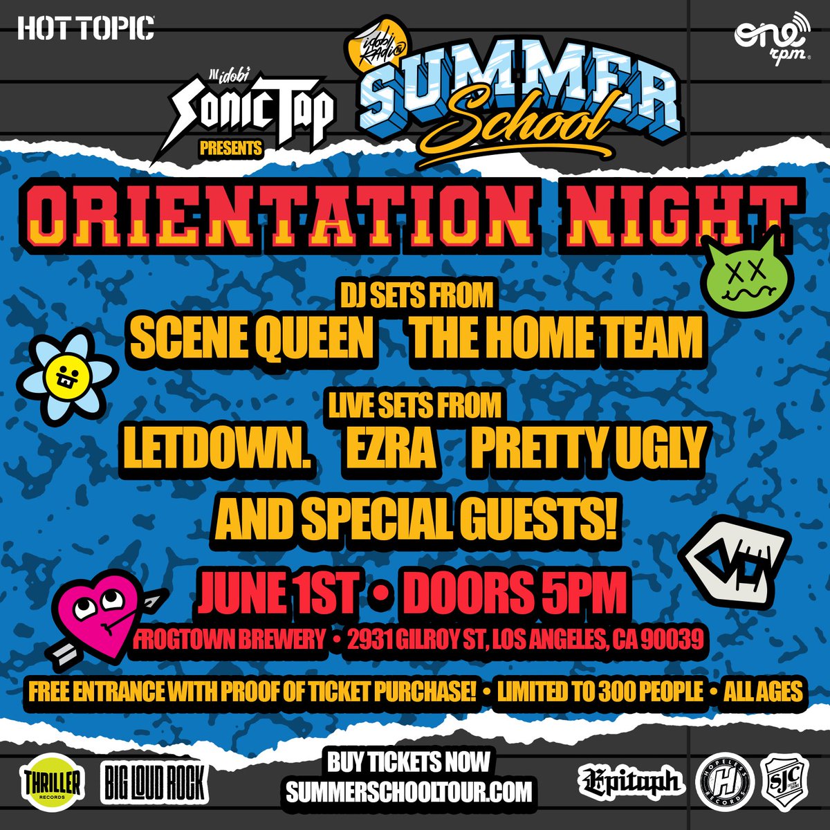 HEY LA STUDENTS! Go to Orientation Night or you won’t get the classes you want 😝 FREE ENTRY if you have a ticket to any @SummerSchoolEdu show! Come hang out with @scenequeenrocks, @TheHomeTeamNW, @letdownmusic and more! 📚 🍎 ✏️ summerschooltour.com