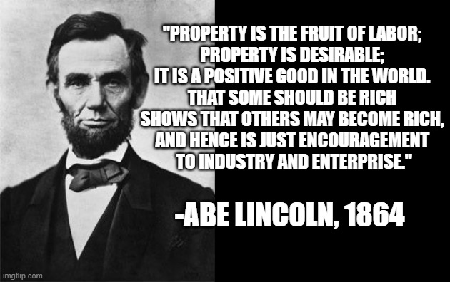 🚂Penny570🚃 'Property is the Fruit of Labor' 'Property is Desirable' - Lincoln @Giddeeupgo @KellieKelly23 @Tweeklives @Qu33nB57 @JimGagnon6 @PSwal807 @Robynlove171 @InjunJoe2726 @DaveSchreiber3 @Tooosunny @llandoniffirg @LisaLisaHC @daverich503 @FAB87F @DragonSword778 @PecanC8