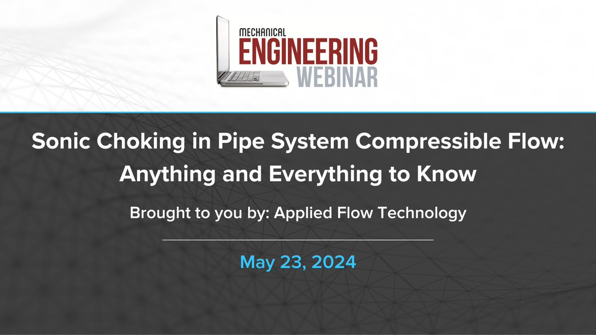 Join us for this free webinar brought to you by Applied Flow Technology to discuss sonic choking in generalized pipe systems including real gas behavior, heat transfer, and non-horizontal pipes: app.webinar.net/PZKVDRGJ1N3?mc…