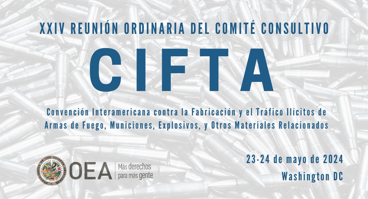 La próxima semana comienzan #CIFTA6 y #CIFTACC24, con el objetivo de definir las prioridades de los países @OEA_oficial para combatir el tráfico de armas de fuego, municiones, explosivos y materiales relacionados en 🌎