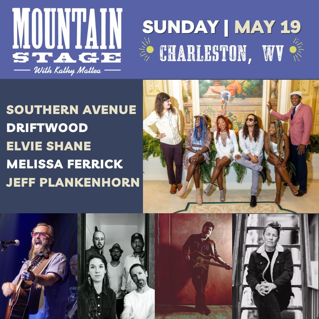 Sunday, May 19 at 7pm! Be a part of our live radio audience in Charleston, WV as host Kathy Mattea and this incredible lineup of artists record a new episode of Mountain Stage for NPR Music. Tickets and info: buff.ly/436Wqcz