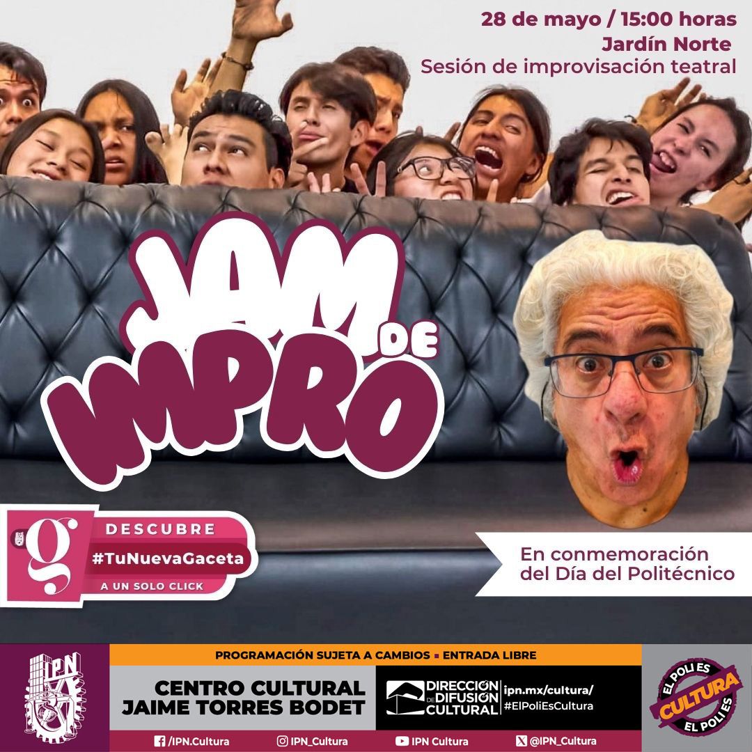 #TalleresArtísticosDDC Mayo 2024. #JamDeImproIPN. Sesión de improvisación teatral. ipn.mx/cultura/ 📅 Martes 28 de mayo. ⏰ 15:00 horas.📍#JardínNorteDDC, #CCJTB. 🎟️ #EntradaLibre (Sin Registro Previo). #ElPoliEsCultura.