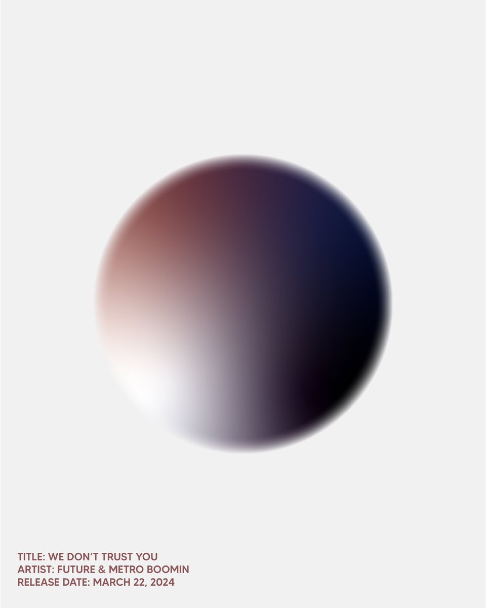covercodes's tweet image. DECODED: WE DON’T TRUST YOU @MetroBoomin @1future 

#covercodes #wedonttrustyou #metroboomin #future #music #art #fashion #design