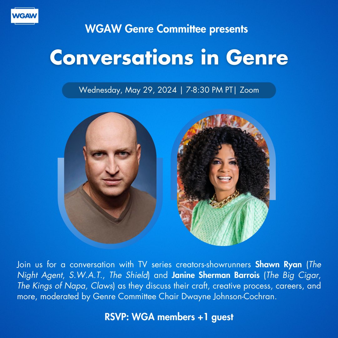 Join us on May 29 for a conversation with TV series creators-showrunners Shawn Ryan and @Jsbarrois as they discuss their craft, creative process, careers, and more, moderated by Genre Committee Chair @DwayneJCochran. RSVP here: linktr.ee/wgawest.