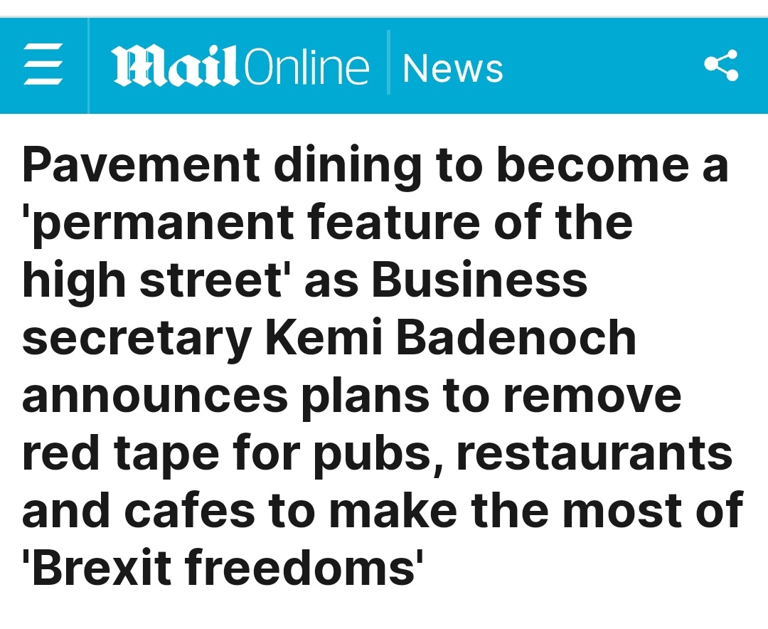 Thanks to Brexit, we can now have pavement cafes and dining. The French will be so jealous that they can't do this.