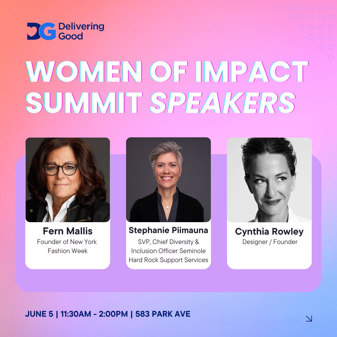 We are honored to announce our speakers for the 2024 Women of Impact Summit held at 583 Park Avenue in NYC, on June 5th. @FernMallis Stephanie Piimauna @cynthiarowley Click bit.ly/3K84Yr8 to learn more and register. #DeliveringGood #Events #NYFW #ImpactSummit