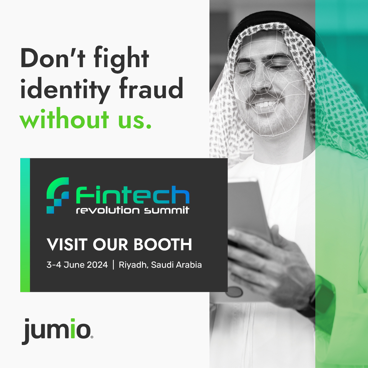 Jumio’s AI-driven identity verification platform redefines how you establish and maintain trust online. Come see us at #FintechRevolutionSummit Saudi to learn more: fintech.traiconevents.com/ksa/