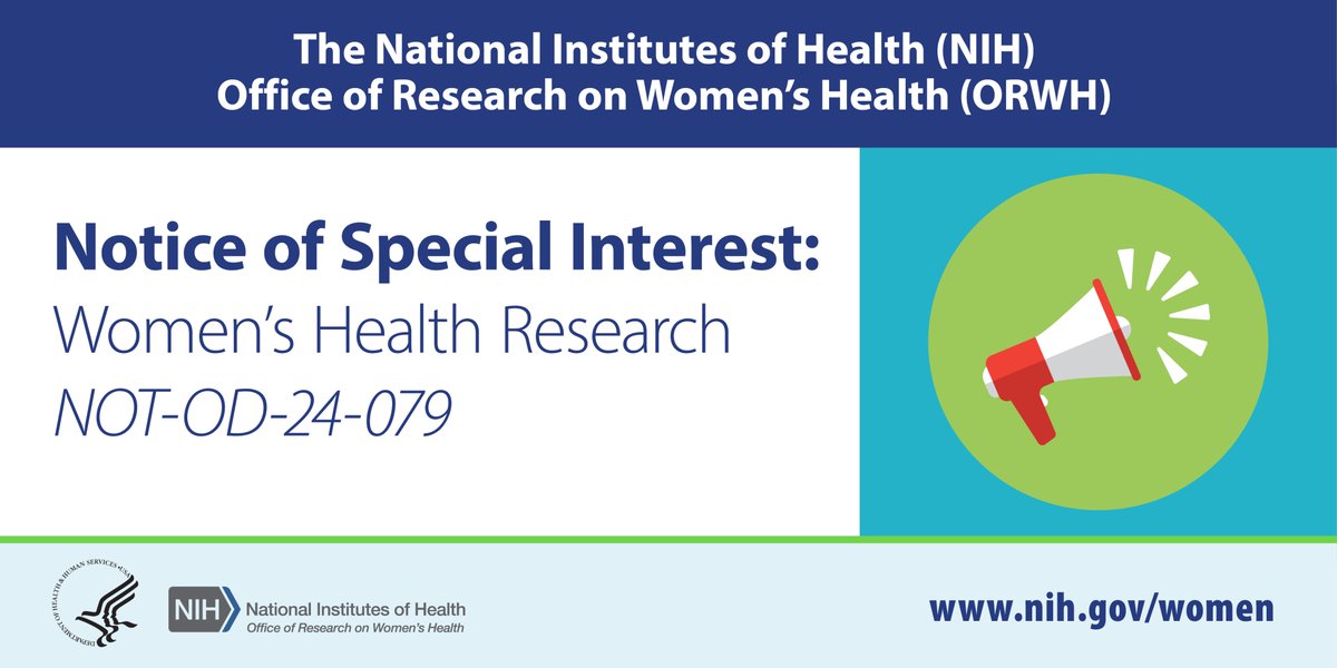 Calling all researchers! @NIH_ORWH and several @NIH institutes and centers issued a NOSI to highlight interest in receiving research applications focused on diseases and health conditions that predominantly affect women or are female specific: bit.ly/3xcM8M6 #NWHW