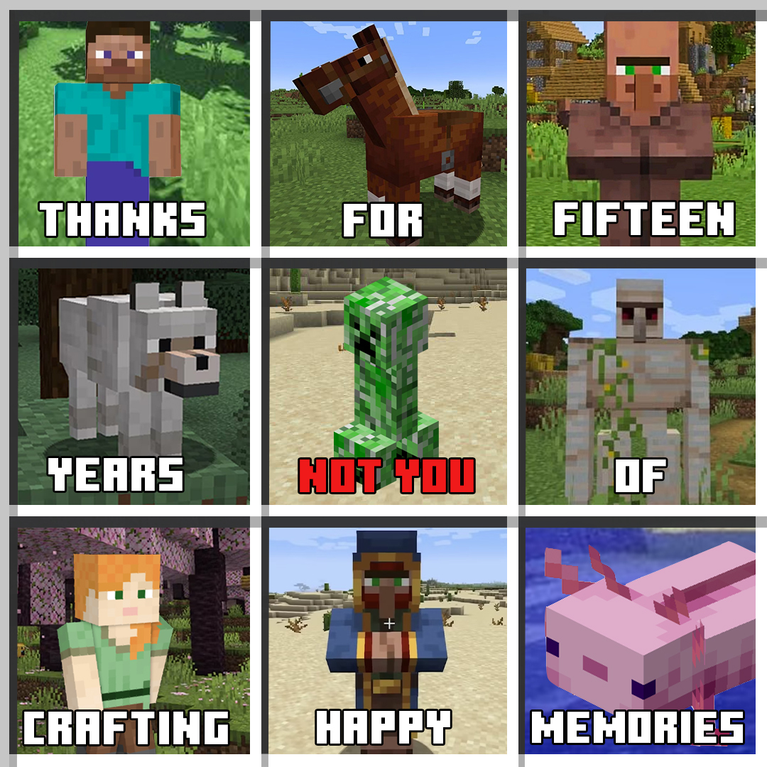 We’ve built so many memories together. Happy 15th Birthday, Minecraft!