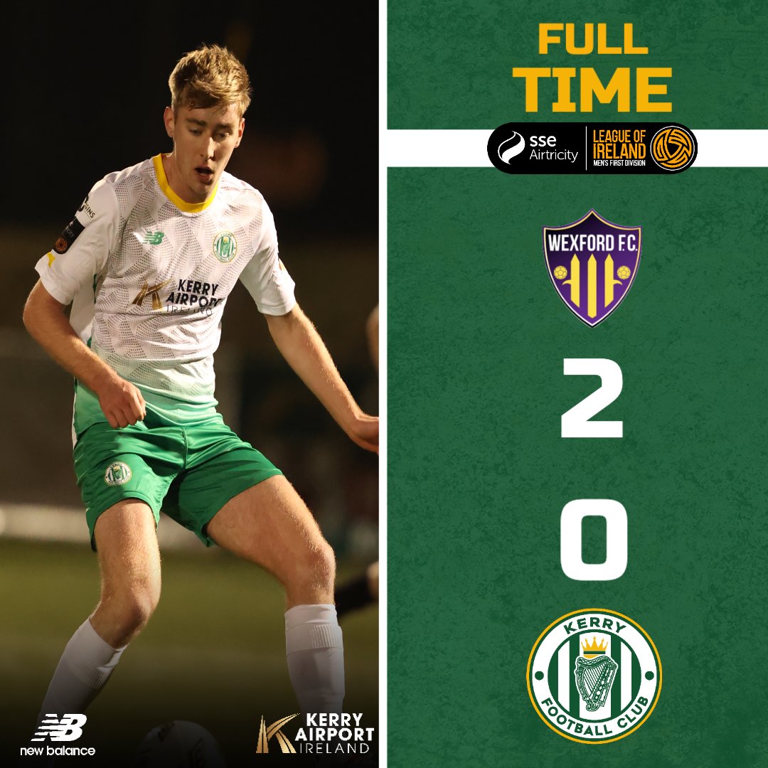 It's defeat in Ferrycarrig Park. Thanks to our supporters who made the trip this evening and safe home #WeAreKerryFC