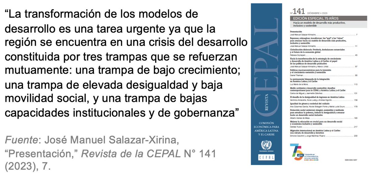 .@JoseMSalazarX y la @cepal_onu están centrando su agenda en tres trampas: de crecimiento, desigualdad y capacidad institucional.👇

Como alguien que ha trabajado con @SLMazzuca sobre la tercer trampa, no podría estar más de acuerdo con esta agenda.

🧵 con enlaces