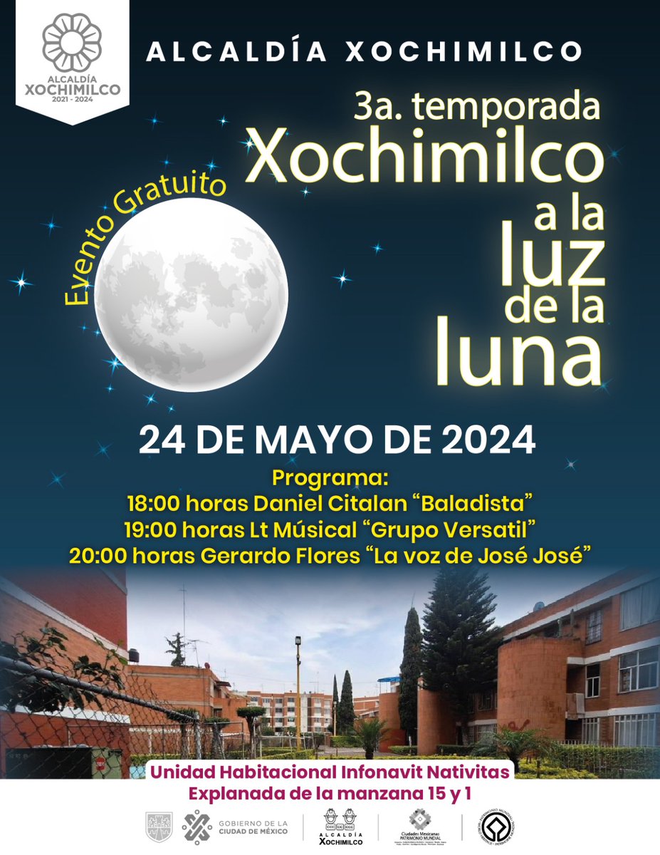 🌕🏵️ Te invitamos a pasar una velada inolvidable con el evento “Xochimilco a la luz de la luna”🎶 📍El próximo 24 de mayo, te esperamos en la Unidad Habitacional Infonavit Nativitas.