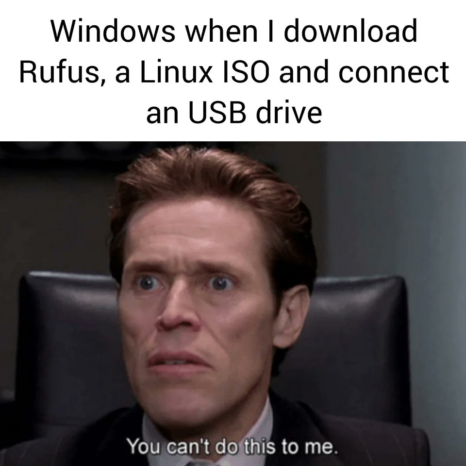 🤣 Rufus. My favorite Windows program