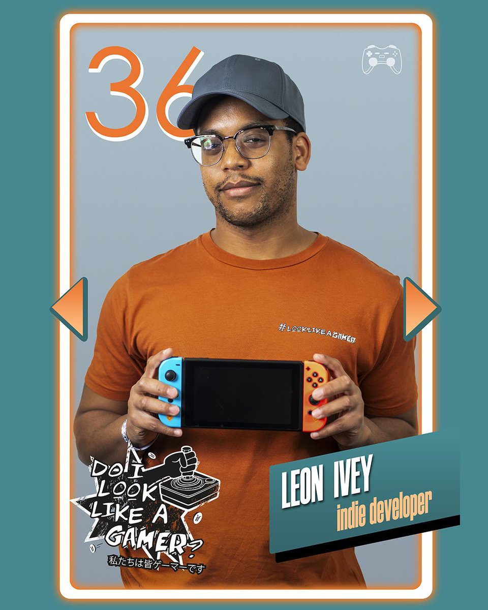 “Trust the process and be patient…” 36. #indiedev Leon Ivey is one of 40 Players & Makers in our 'Do I Look Like A Gamer?' representation campaign 🎮🛠 Let's change the narrative and empower future generations of diverse games talent! See more at looklikeagamer.com