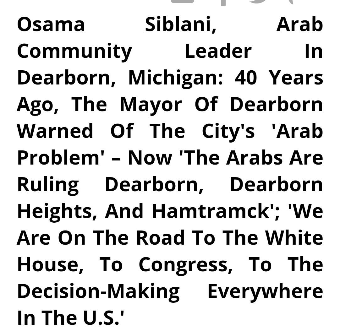 Osama Siblani, Arab Community Leader In Dearborn, MI: 40 Yrs Ago, Mayor Of Dearborn Warned of City's 'Arab Problem' – Now 'The Arabs Are Ruling Dearborn, Dearborn Heights, & Hamtramck'; 'We Are On The Road To The White House, To Congress, To The Decision-Making Everywhere In The