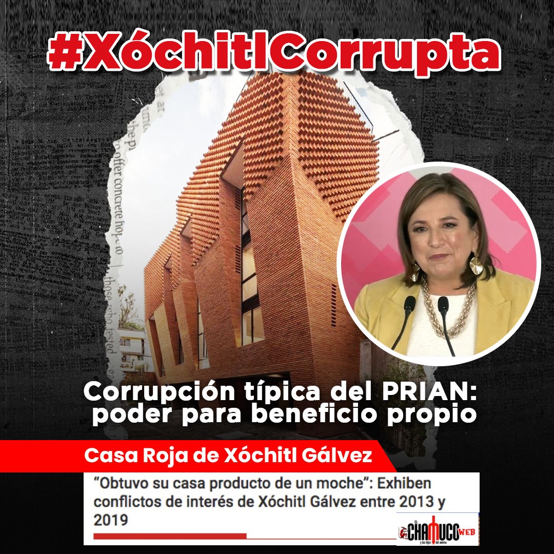 #XochitlCorrupta