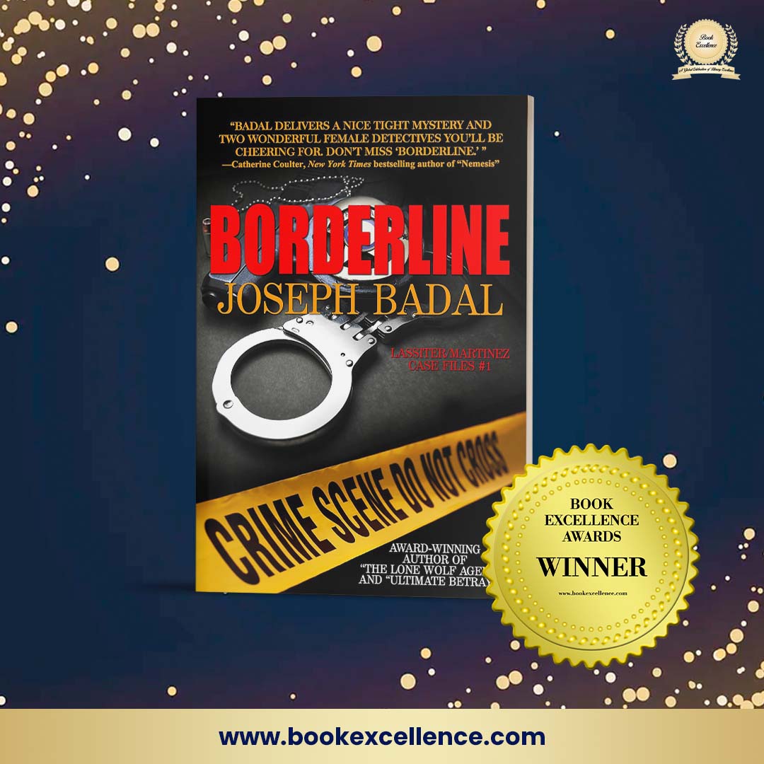 Congrats Joseph Badal on receiving a #BookExcellenceAward for Borderline. Learn more here: bookexcellence.com#!/Borderline-Mystery/p/629706087  

@JoeBadal
