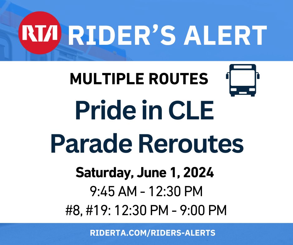 GCRTA's tweet photo. Expect multiple reroutes this weekend due to graduation ceremonies at @playhousesquare and the #PrideInCLE Parade. Visit https://t.co/QRZudYRQrW and check Rider's Alerts for details. Plan ahead with @TransitApp! https://t.co/FX7GR0CSQ5