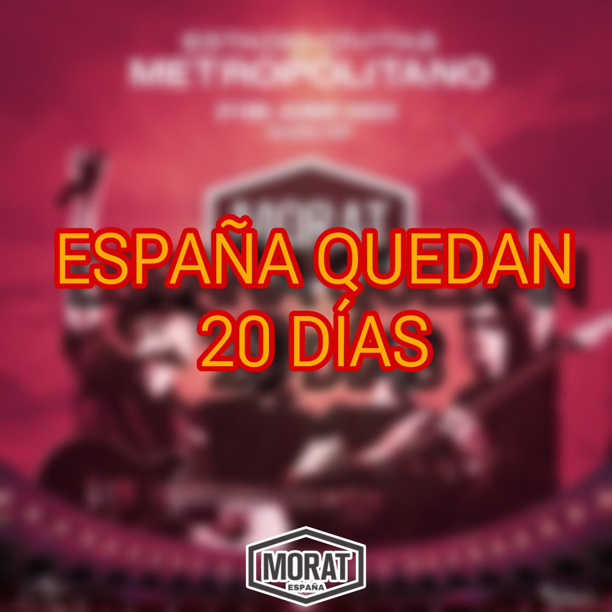 Fcmoratesp's tweet photo. ESPAÑA QUEDAN 20 DÍAS @MoratBanda https://t.co/6zIV6qAHss