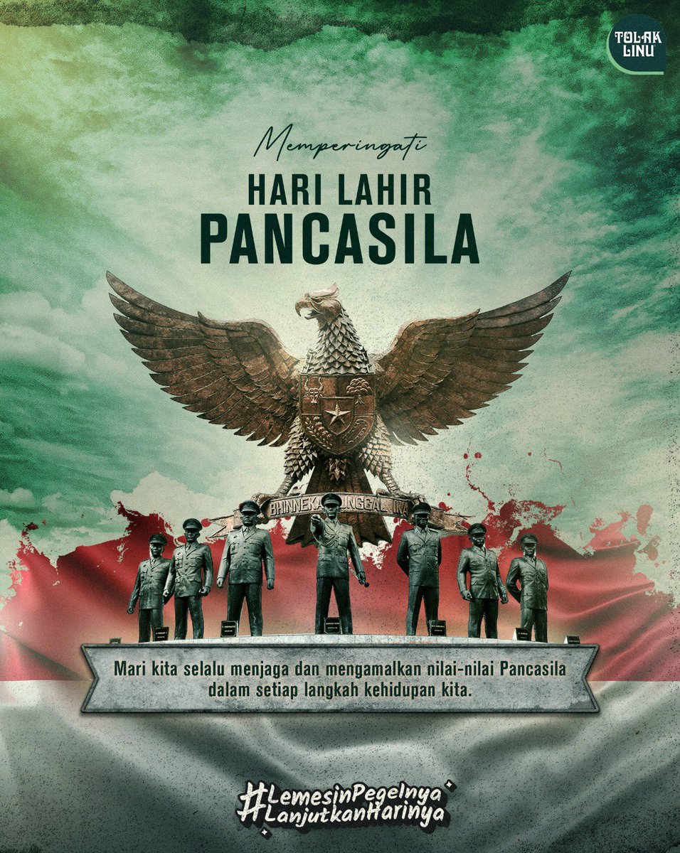 Tolak_Linu's tweet photo. Selamat Hari Lahirnya Pancasila! Di Hari Lahir Pancasila ini, mari kita teruskan perjuangan untuk menjadikan Indonesia lebih maju dan sejahtera. 🇮🇩🫡🤝🏼

#SobatSetrongTolakLinu #LemesinPegelnyaLanjutkanHarinya #HariPancasila #PancasilaDay https://t.co/InuR1QCMcP